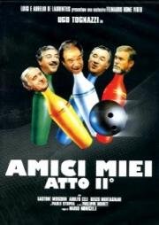 Мои друзья 2 (Мужчины – проказники) (Amici miei atto 2 (All My Friends Part 2)) 1983