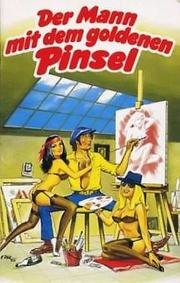 Мужчина с золотой кистью (Der Mann mit dem goldenen Pinsel) 1969