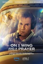 На одном крыле (On a Wing and a Prayer) 2022