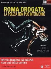 Наркотический Рим (Roma drogata: la polizia non puo intervenire) 1975
