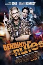 Нарушая правила (Bending the Rules) 2012