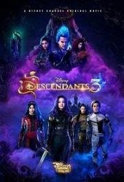 Наследники 3 (Descendants 3) 2019