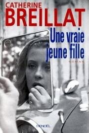 Настоящая девчонка (Une vraie jeune fille) 1976