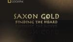 National Geographic : Саксонское золото: Чудо-клад (Saxon gold: Finding the hoard) 2010