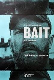 Наживка (Bait) 2019
