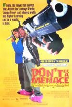 Не грози южному централу, попивая сок у себя в квартале (Don't Be a Menace to South Central While Drinking Your Juice in the Hood) 1996