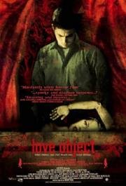 Объект любви (Love Object) 2003