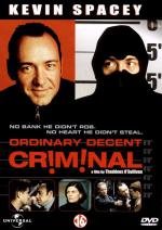 Обыкновенный преступник (Ordinary Decent Criminal) 2000