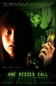 Один Пропущенный Звонок (Chakushin ari) 2004
