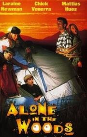 Один в лесу (Alone in the woods) 1996