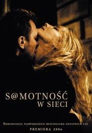 Одиночество в сети (S@motnosc w sieci) 2006