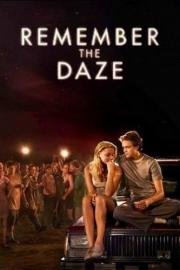 Ошеломление (Remember the Daze) 2008