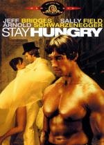 Оставайся голодным (Stay Hungry) 1976
