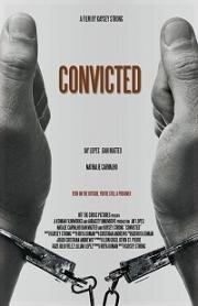 Осужденный (Convicted) 2017