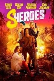 Оторвы (Sheroes) (2023)