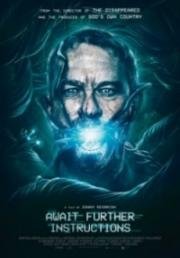Ожидайте дальнейших инструкций (Await Further Instructions) 2018
