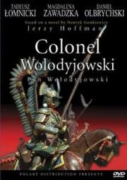 Пан Володыевский (Pan Wolodyjowski) 1969