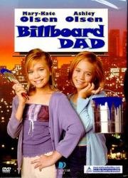 Папаша с афиши (Billboard Dad) 1998