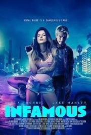 Дурная слава (Infamous) 2020