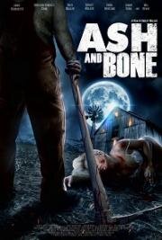 Пепел и кость (Ash and Bone) 2022