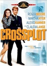 Перекрестный заговор (Crossplot) 1969