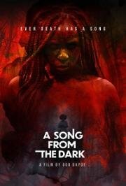 Песня из тьмы (A Song from the Dark) 2024