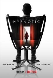 Под гипнозом (Hypnotic) 2021