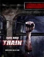Поезд (Train) 2008