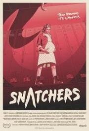 Похитители тел (Snatchers) 2019