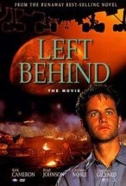 Покинутые, Оставленные (Left Behind) 2000