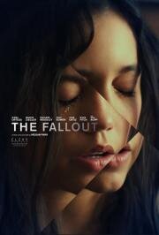 Последствия (The Fallout) 2021