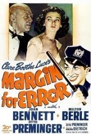 Право на ошибку (Допуск на ошибку) (Margin for Error) 1943