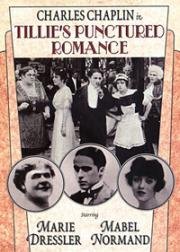 Прерванный роман Тилли (Tillie's Punctured Romance) 1914