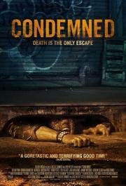 Приговоренные (Condemned) 2015