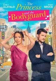 Принцесса и телохранитель (The Princess and the Bodyguard) 2022