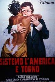 Приведу в порядок Америку и вернусь (Sistemo l'America e torno) 1973