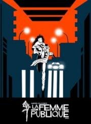 Публичная женщина (La Femme publique) 1984