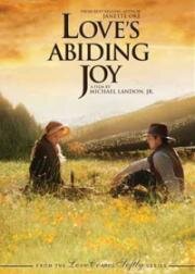 Радость любви (Love's abiding joy) 2006