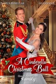 Рождественский бал для Золушки (A Cinderella Christmas Ball) (2024)