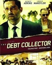 Коллекторы (The Debt Collector) 2018