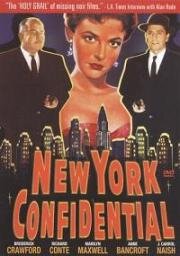 Секреты Нью-Йорка (New York Confidential) (1955)