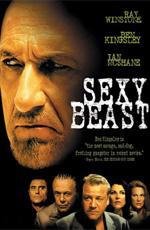 Сексуальная тварь (Sexy Beast) 2002