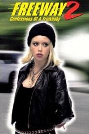Шоссе 2: Признания трюкачки (Freeway II: Confessions of a Trickbaby) 1999
