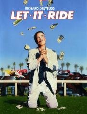 Скачи во весь опор! (Let It Ride) 1989