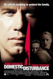 Скрытая угроза (Domestic Disturbance) 2002