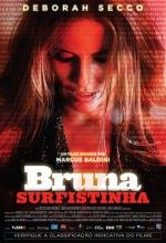 Сладкий яд скорпиона (Bruna Surfistinha) 2011