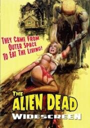 Смерть пришельца (The Alien Dead) 1980