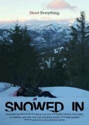 Снежный плен (Snowed In) 2018