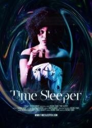 Спящий сквозь время (Time Sleeper) 2020