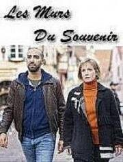 Стены памяти (Les murs du souvenir) 2019